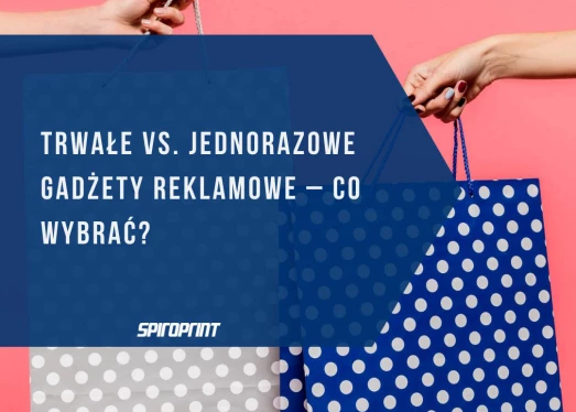 Izturīgi un vienreizlietojami reklāmas sīkrīki - ko izvēlēties?